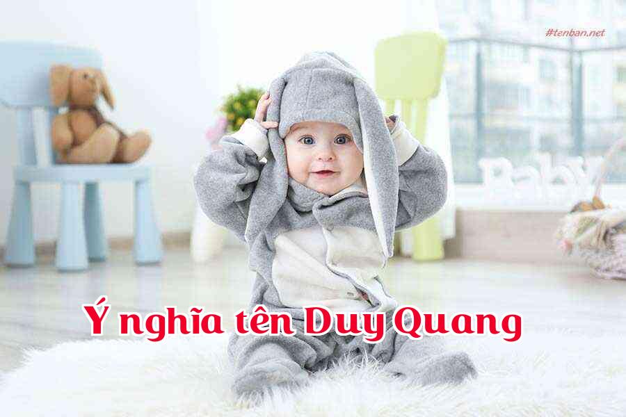 Ý nghĩa tên Duy Quang