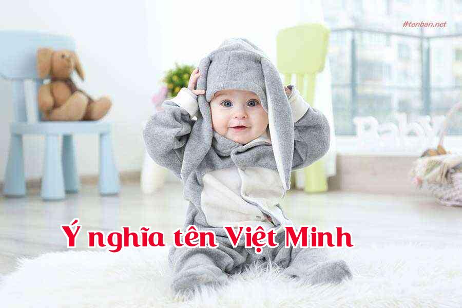 Ý nghĩa tên Việt Minh